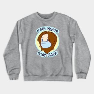 Grim Says Stay Safe, Stay Inside Crewneck Sweatshirt